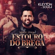 Kleyton Souza - Estouro do Brega (2025) Hi-Res