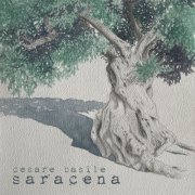 Cesare Basile - Saracena (2024) [Hi-Res]