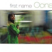 Oona Rea - First Name : Oona (2018) CD-Rip