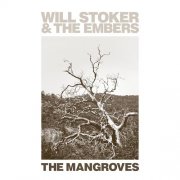 Will Stoker & the Embers - The Mangroves (2025) [Hi-Res]