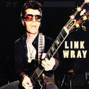 Link Wray And The Wray Men - Link Wray 1956-62 (Remastered) (2022) Hi-Res