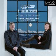 Marianne E. Andersen - Morten Gaathaug: Landskap I Måneskinn (2018)