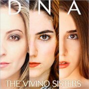 The Vivino Sisters - DNA (2019)