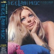 Toshiyuki Miyama & The New Herd - This Is Latin Music (1970)