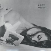 Lyres – Happy Now… (1993)