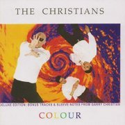 The Christians - Colour (Deluxe Edition) (1990/2019)