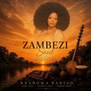 Kearoma Rantao - Zambezi Soul (2026)