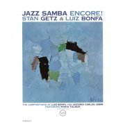 Stan Getz & Luiz Bonfa - Jazz Samba Encore! (1963) [2014] Hi-Res