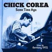 Chick Corea - Sometime Ago (Live in Germany 1972) (2026)