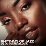 Deva Vuchemilovik - Rhythms of Jazz (2022) Hi-Res
