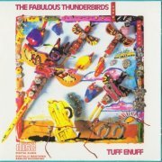 The Fabulous Thunderbirds - Tuff Enuff (1986) CD-Rip