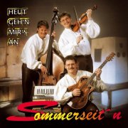 Sommerseit'n - Heut geh’n mir’s an (1999/2025)