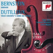 Isaac Stern - Bernstein: Serenade / Dutilleux: L'arbre des songes (1995)