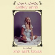 Ashley Anne - dear dolly (2024)