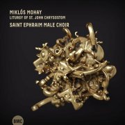 St. Ephrem Male Choir - Liturgy of St John Chrysostom (2024)