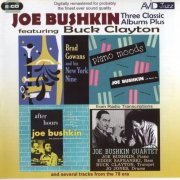 Joe Bushkin featuring Buck Clayton - Three Classic Albums Plus (2CD, 2013) CD-Rip