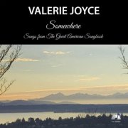 Valerie Joyce - Somewhere (2022)