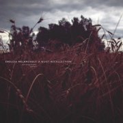 Endless Melancholy - A Quiet Recollection (2016)