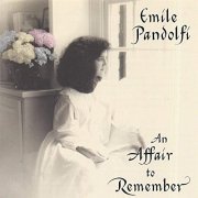 Emile Pandolfi - An Affair To Remember (1991)