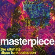 VA - Masterpiece Volume 15-25: The Ultimate Disco Funk Collection (2013-2018)