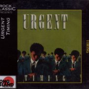 Urgent - Timing (1994) [Rock Classic Series]