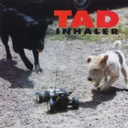 Tad - Inhaler (1993)