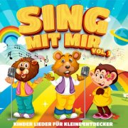 VA - Sing mit mir, Vol. 1 - Kinder Lieder für kleine Entdecker (2025)