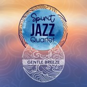 Spirit Jazz Quartet - Gentle Breeze (Instrumental) (2021)