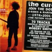 The Cure - Join The Dots (B-Sides & Rarities 1978&gt;2001: The Fiction Years) [4CD] (2004)