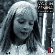 Laura Catrani - Vox in femina (2026) [Hi-Res]