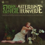 John Craigie - Asterisk the Universe (2020)