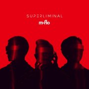 m-flo - SUPERLIMINAL (2026)