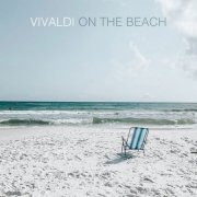 VA - Vivaldi On The Beach (2021) FLAC