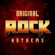 VA - Original Rock Anthems (2021)