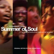 VA - Summer Of Soul (...Or, When The Revolution Could Not Be Televised) Original Motion Picture Soundtrack (Live at the Harlem Cultural Festival, 1969) (2022) [Hi-Res]