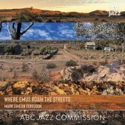Mark Simeon Ferguson - Where Emus Roam the Streets (2022) Hi Res