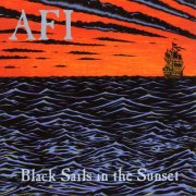 AFI - Black Sails In The Sunset (1999)