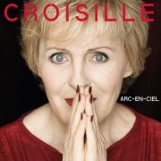 Nicole Croisille - Arc-en-ciel (2014)