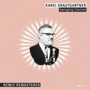 Karel Krautgartner - Swinging Clarinet (2020) Hi-Res
