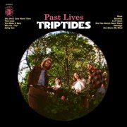 Triptides - Past Lives (2026) [Hi-Res]