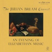 The Julian Bream Consort, Julian Bream - An Evening of Elizabethan Music (2013)