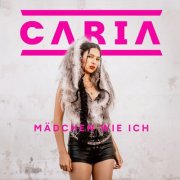 Caria - Mädchen wie ich (2026) Hi-Res