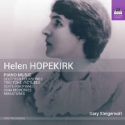 Gary Steigerwalt - Hopekirk: Piano Works (2017) [Hi-Res]