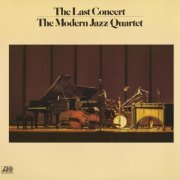 The Modern Jazz Quartet - The Last Concert (2011) [Hi-Res]