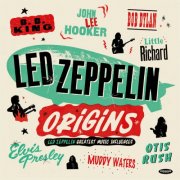 VA - Led Zeppelin Origins : Led Zeppelin's Greatest Music Influences (2025)