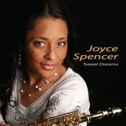 Joyce Spencer - Sweet Dreams (2010)