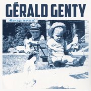 Gérald Genty - Manège Eternel (2013)