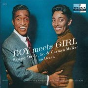 Sammy Davis, Jr. - Boy Meets Girl: Sammy Davis Jr. And Carmen McRae On Decca (1957)