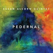 Susan Alcorn Quintet - Pedernal (2020) [Hi-Res]