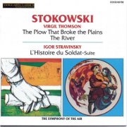 Leopold Stokowski - Thomson: Film Music / Stravinsky: L'Histoire du Soldat Suite (1960, 1966) [1994]